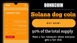 BonkCoin Solana project  50 of Total supply  Make A fun memecoin [upl. by Relyat287]