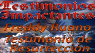 Testimonio de ResurrecciónFreddy Ruano Spanish 24 [upl. by Hillinck]