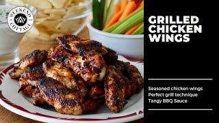 GRILLED CHICKEN WINGS  How to make em perfect [upl. by Cochrane]