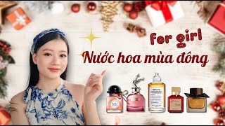 Top Nước Hoa Mùa Đông Ấm Áp Cho Nữ Siêu Cuốn Nhất Định Phải Thử  Missi Perfume [upl. by Anaerol168]