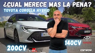 TOYOTA COROLLA 140h vs COROLLA 200h ¿Merece la pena el Corolla más caro y potente [upl. by Jezrdna345]