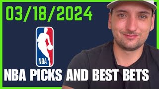 21 Yesterday NBA Picks and Best Bets for March 18th 2024 [upl. by Anitsirt746]