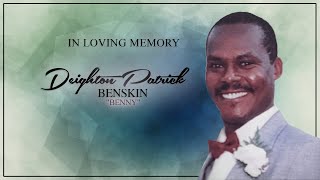 Celebrating the Life of Deighton Patrick quotBennyquot Benskin [upl. by Dirgni]