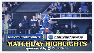 KING KANE SCORES 5 Matchday Highlights  Bishops Stortford FC vs Aldershot Town  Isuzu FA Trophy [upl. by Suiramad180]