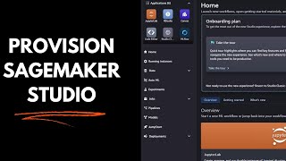 Provision AWS SageMaker Studio using both quick and standard setup [upl. by Aiclef]