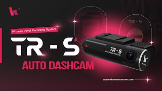 【TRS】Introducing Witness TRS Auto Dashcam [upl. by Mines]