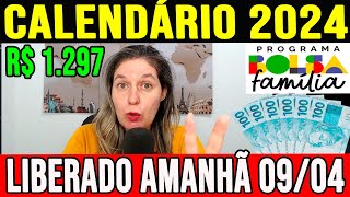 💰SAIU O CALENDÁRIO DE ABRIL DO BOLSA FAMÍLIA 2024 ANTECIPADO LULA LIBEROU R 1297 NA CONTA AMANHÃ [upl. by Neliak]