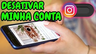 Como Desativar o Instagram Temporariamente [upl. by Leak]