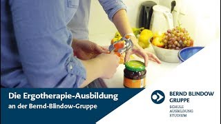 Ergotherapie Ausbildung plus Studium  Bernd Blindow Gruppe [upl. by Celik]