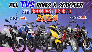 TVS All Bikes amp Scooty Price list 2024 in India🔥TVS All Bikes Latest price list 2024😱TVS 2024 Price [upl. by Egamlat833]