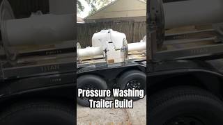 Pressure Washing Trailer Build smallbusiness satisfying cleaning pressure washer pressurewash [upl. by Anitsuga]