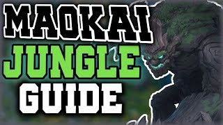 How to Play MAOKAI JUNGLE  Maokai Jungle Guide  League of Legends Season 7 [upl. by Rihat]