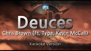 Chris BrownDeuces Ft Tyga Kevin McCall Karaoke Version [upl. by Rosalba]