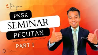 eTuisyen SEMINAR PECUTAN PKSK 2024 Part 1 [upl. by Hufnagel]