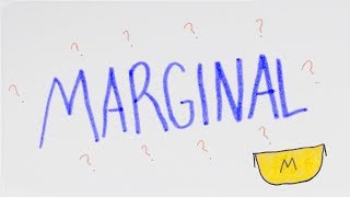 quotMarginalquot Explained in 90 Seconds  Economics [upl. by Heindrick]