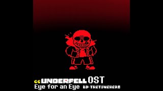 GGUnderfell OST  Eye for an Eye  Theme Made by THETUNEHERO 1Hour [upl. by Siuraj918]