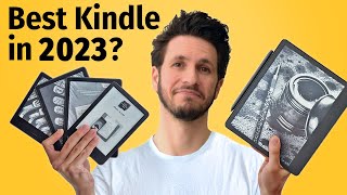 The Ultimate Kindle Buying Guide Best Kindle in 2023 [upl. by Aracot]