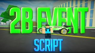 Car dealership Tycoon 2B EVENT Script  Auto get cars  Auto race etc [upl. by Essila824]