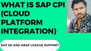 What is SAP CPI Cloud Platform Integration [upl. by Nivlam]