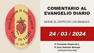 Breve comentario al Evangelio Diario  24 de marzo de 2024  Domingo de Ramos [upl. by Fleeman151]