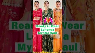 ❤️READY TO WEAR LEHENGA MYNTRA HAUL 💜  Starting From 999 DeepikaLookbook [upl. by Bret]