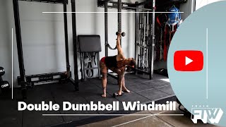 Double Dumbbell Windmill [upl. by Hepzi]