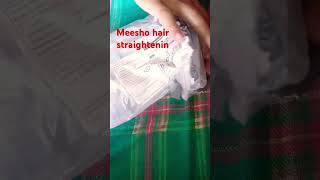 hair straighteninyoutubeshorts meesho meeshoonlineshoping hairstraightening meeshohaul [upl. by Ahsirat]