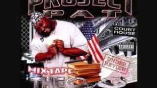 Project Pat Mixtape The Appeal quotChoose Youquot [upl. by Yesiad]