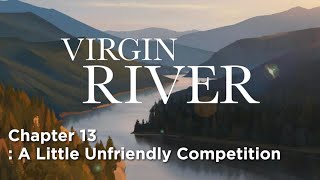 Virgin River  Netflix Stories  Chapter 13  A Little Unfriendly Competition [upl. by Averill229]