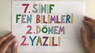 7 Sınıf Fen Bilimleri 2 Dönem 2 Yazılı [upl. by Ritchie]