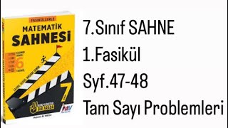 7SINIF MATEMATİK SAHNESİ 1FASİKÜL S4748 TAM SAYI PROBLEMLERİ [upl. by Ynotna]