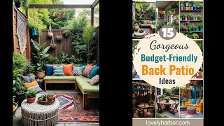 15 Gorgeous Budget Friendly Back Patio Ideas [upl. by Sreip]