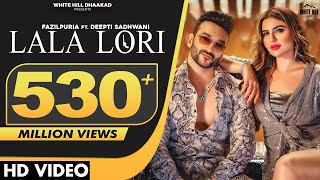 LALA LORI  Fazilpuria ft Deepti  Afsana Khan  Jaani  SukhE  Haryanvi Songs Haryanavi 2021 [upl. by Nilya]