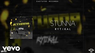 Rytikal  Stunna Official Audio [upl. by Silvio563]