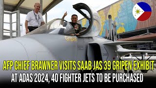 AFP CHIEF BRAWNER VISITS SAAB JAS 39 GRIPEN EXHIBIT AT ADAS 2024 40 FIGHTER JETS TO BE PURCHASED [upl. by Haeckel]