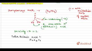 If Phosphorous acid Tetrathionic acid and Pyrophosphoric acid have number of acidic [upl. by Nosauq]