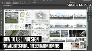 A Complete Guide to using InDesign for your Architecture Presentation Boards [upl. by Anitsugua]