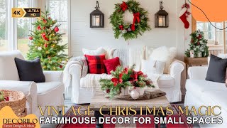 Vintage Christmas Magic Cozy Farmhouse Decor for Small Spaces [upl. by Jenesia]