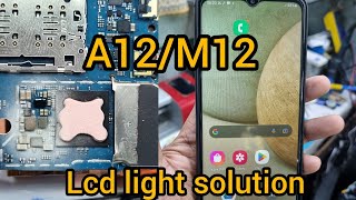 Samsung A12 M12 display light Solution A125F lcd light a12 no lcd solution [upl. by Phip]