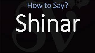 How to Pronounce Shinar CORRECTLY [upl. by Surovy839]