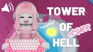 Roblox ASMR  Tower of Hell CLACKY Keyboard Sounds [upl. by Marilyn]