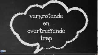 vergrotendeovertreffende trap [upl. by Leavy]