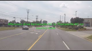 NORTH CAROLINA BACKROADS  Afternoon drive Kernersville NC to Thomasville NC on country roads  ASMR [upl. by Esserac]