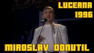 Miroslav Donutil Lucerna 1996 [upl. by Imnubulo]