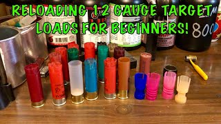 Reloading 12 Gauge TargetClay Loads For Begginers [upl. by Releyks]