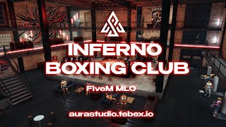 Inferno Boxing Club  Fivem MLO [upl. by Attoynek]