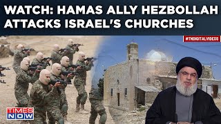 Gaza War Hamas Ally Hezbollah Strikes Israels ChurchesWhy Militants Are Attacking Religious Sites [upl. by Alcock]