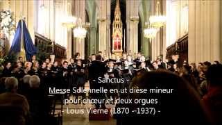 Choeur Alain Charron  Messe de Louis Vierne  Sanctus [upl. by Des]