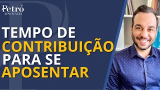 QUANTOS ANOS DE CONTRIBUIÃ‡ÃƒO VOCÃŠ PRECISA PARA SE APOSENTAR VEJA AQUI [upl. by Remos291]