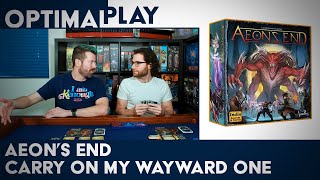 Aeons End Playthrough  Wayward One  Optimal Play [upl. by Aila816]